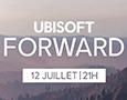 Ubisoft Forward, ce soir à 21 !